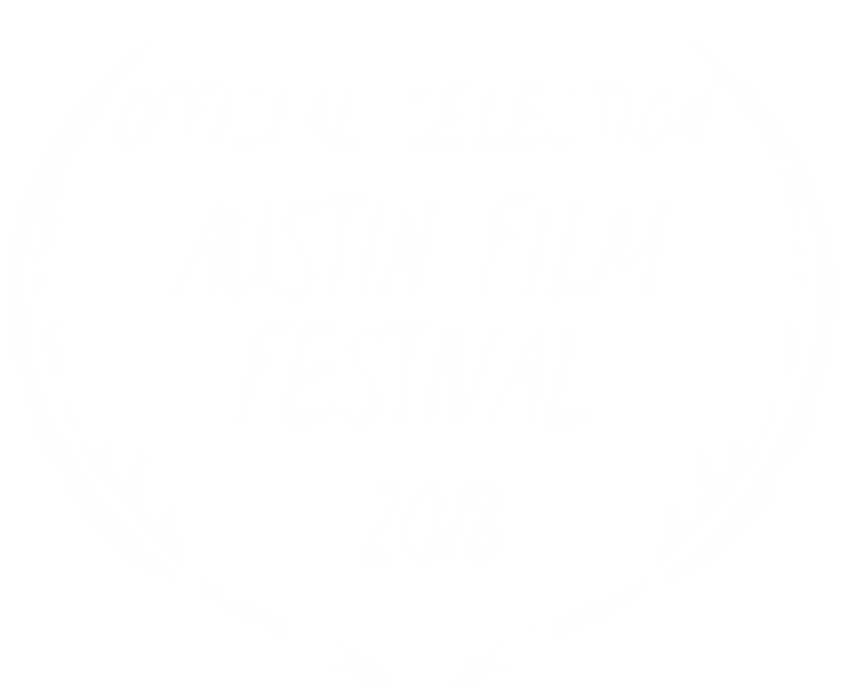 Austin Film Festival — Official Selection 2018